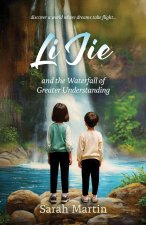 Li Jie and the Waterfall of Greater Understanding