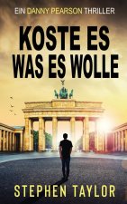 Koste es, was es wolle