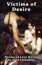 Victims of Desire