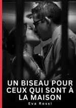 BISEAU POUR CEUX QUI SONT A MAISON