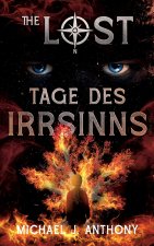 Tage des Irrsinns