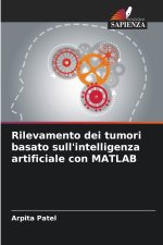 Rilevamento dei tumori basato sull'intelligenza artificiale con MATLAB