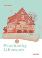 Procházky Libercem
