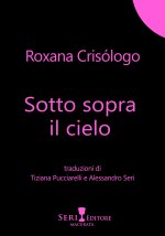 Sotto sopra il cielo. Testo spagnolo a fronte