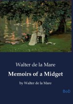 MEMOIRS OF A MIDGET