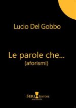 parole che...