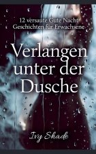 Verlangen unter der Dusche
