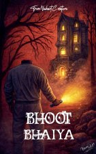 Bhoot Bhaiya