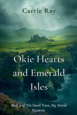 Okie Hearts and Emerald Isles