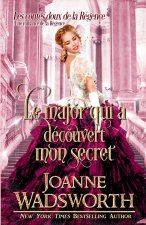 Le major qui a découvert mon secret