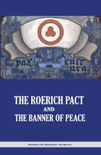 The Roerich Pact and the Banner of Peace