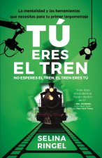 Tú eres el tren