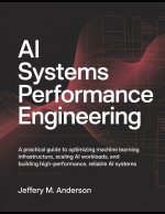 AI Systems Performance Engineering