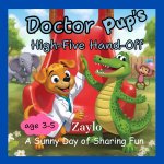 Doctor Pup's High-Five Hand-Off