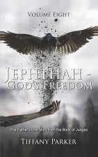 Jephthah, God's Freedom
