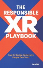 The Responsible XR Playbook