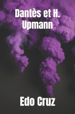 Dantès et H. Upmann