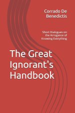 The Great Ignorant's Handbook