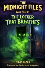 The Locker That Breathes