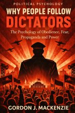 Why People Follow Dictators