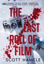 The Last Roll of Film