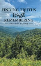 Finding Truths Worth Remembering