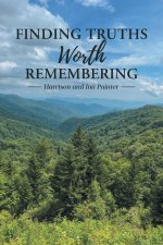 Finding Truths Worth Remembering