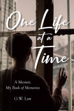 One Life at a Time