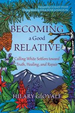 Becoming a Good Relative