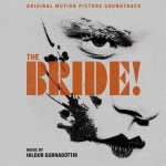 Hildur Guðnadóttir:  The Bride