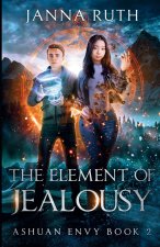 The Element of Jealousy