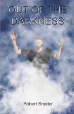 OUT OF THE DARKNESS