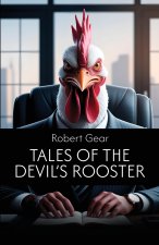 Tales of the Devil's Rooster
