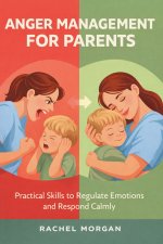 Anger Management For Parents