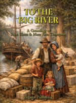 To The Big River