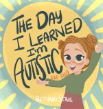The Day I Learned I'm Autistic