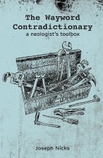 The Wayword Contradictionary