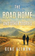 The Road Home and Other Stories