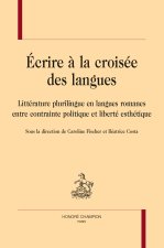 Ecrire à la croisée des langues