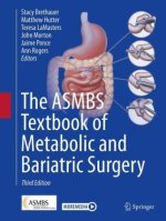 The ASMBS Textbook of Metabolic and Bariatric Surgery