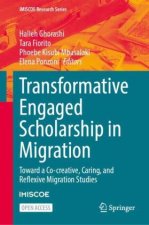 Transformative Engaged Scholarship in Migration