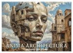 Anima Architectura, der Geist der Steine (Wandkalender 2027 DIN A3 quer), CALVENDO Monatskalender