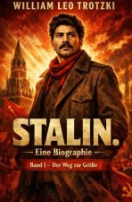 Stalin. Eine Biographie Band I