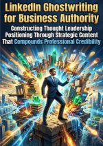 LinkedIn Ghostwriting for Business Authority
