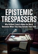 Epistemic Trespassers