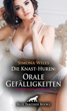 Die Knast-Huren: Orale Gefälligkeiten | Erotische Geschichte + 1 weitere Geschichte