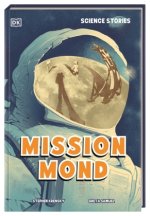 Science Stories. Mission Mond