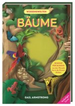 Wissenswelten. Bäume