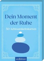 Dein Moment der Ruhe