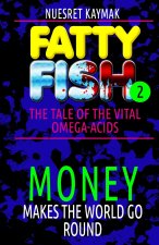 FATTY FISH 2